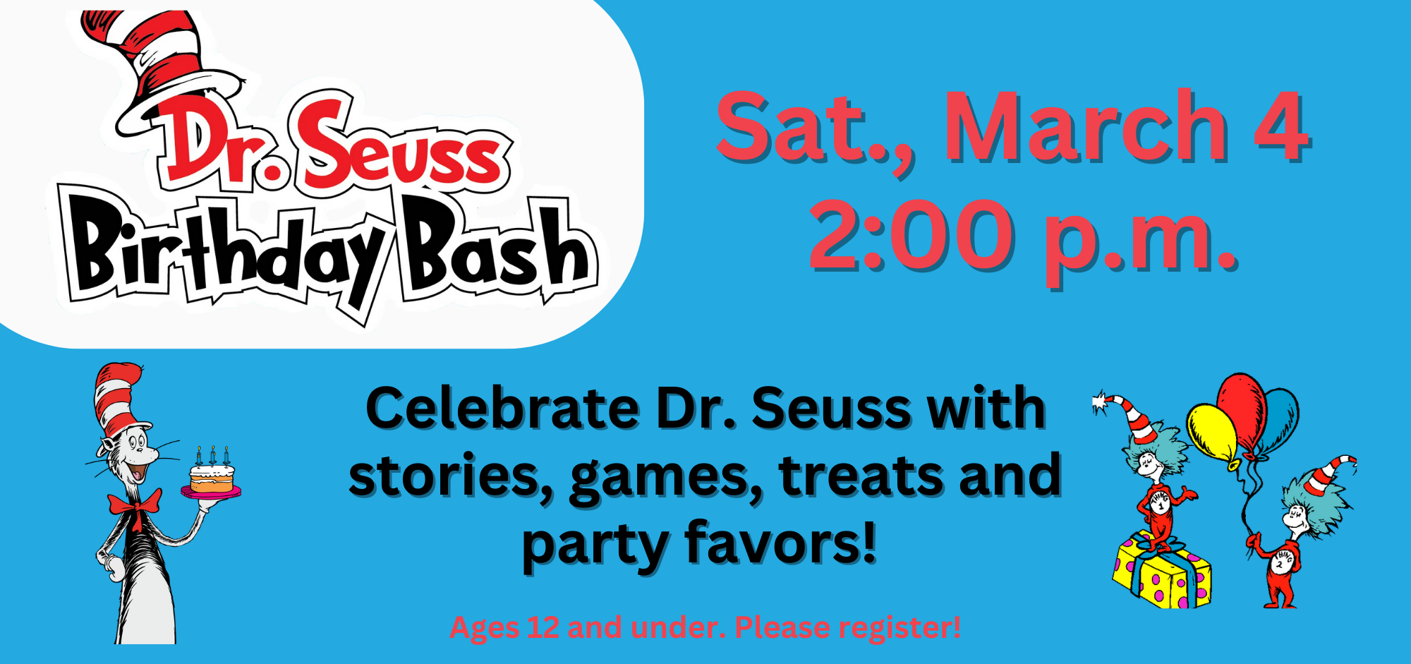 Dr. Seuss Bday landscape | University Park Library